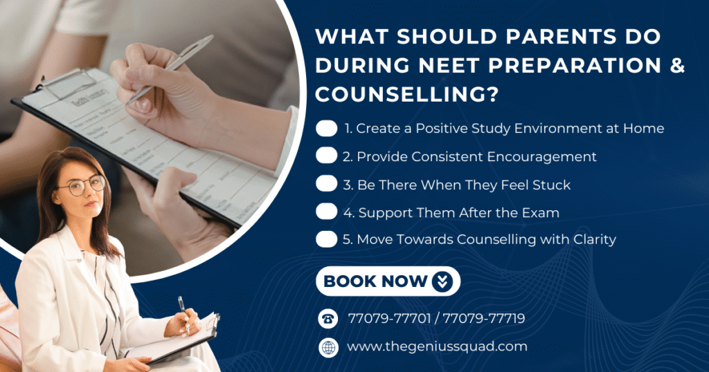 The Genius Squad Parent’s Guide to NEET Counselling 2026: How to Support Your Child
